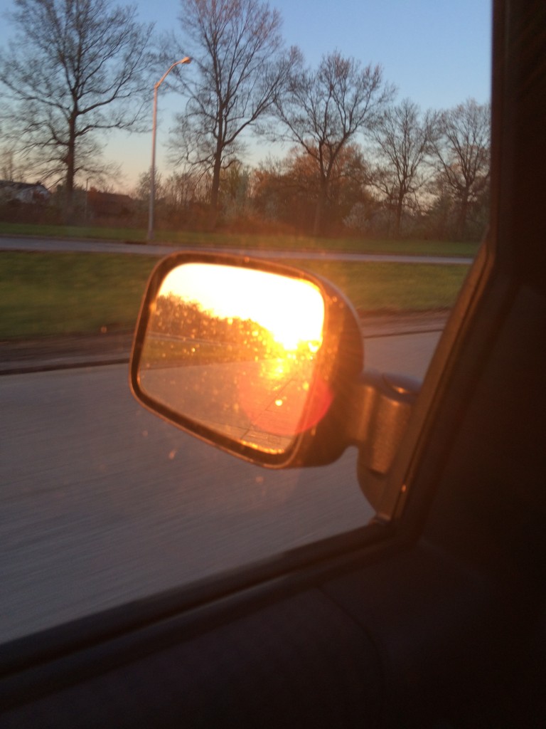 sunrise in the rearview mirror....sounds like a country song =)